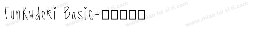 Funkydori Basic字体转换